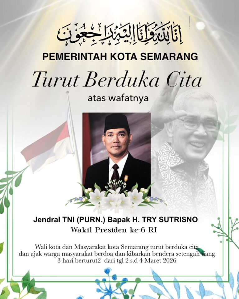 Wali Kota Semarang Agustina Wilujeng mengajak warga kibarkan bendera setengah tiang 2–4 Maret 2026 untuk mengenang wafatnya Wakil Presiden ke-6 RI, Try Sutrisno.