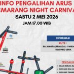 Pengalihan arus lalu lintas akan diberlakukan di Kota Semarang mulai Sabtu sore (2/5) untuk mendukung Semarang Night Carnival 2026.